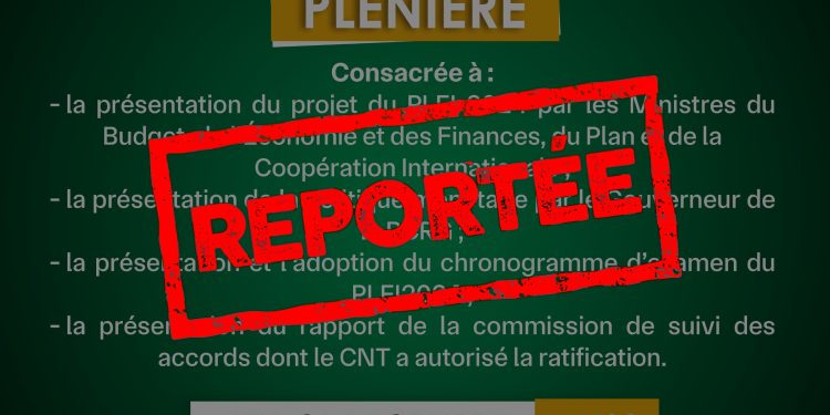 Urgent : le CNT reporte sa plénière sur la présentation de la LFI 2024 1 REPORT DE LA PLENIERE