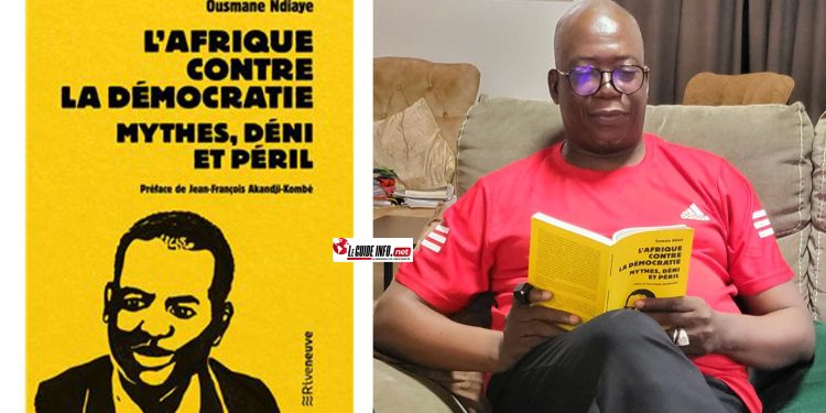 "L’Afrique contre la démocratie : Mythes, déni et péril" : L'avocat Mohamed Traoré donne sa "grosse" recommandation 1 « L’Afrique contre la démocratie : Mythes, déni et péril » : L’avocat Mohamed Traoré donne sa « grosse » recommandation
