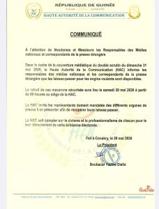 Double scrutin du 31 mai en Guinée : la HAC annonce la disponibilité des laissez-passer pour les médias 2 Communiqué de la Haute Autorité de la Communication