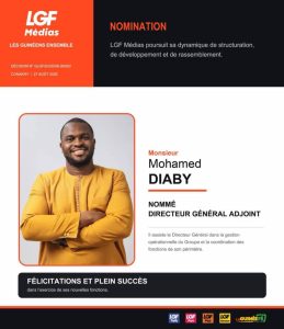 Groupe LGF Médias : Mohamed Diaby nommé Directeur Général Adjoint 2 Mohamed Diaby nouveau Directeur Général Adjoint du Groupe LGF Médias